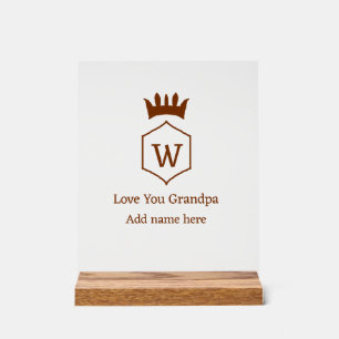 Love you grandpa crown add name details brown squa acrylic sign
