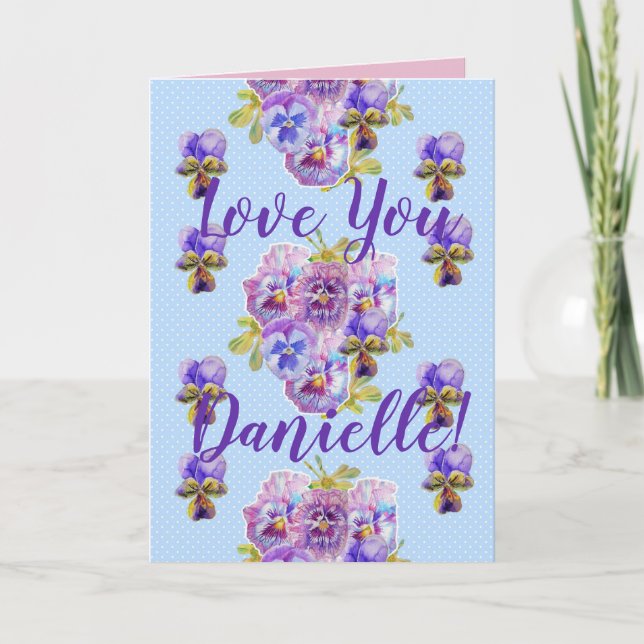 Love You Ladies Name Floral Pansy Watercolor Card (Front)