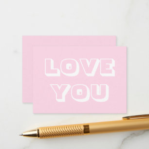 Love You, light pink white modern bold Enclosure Card
