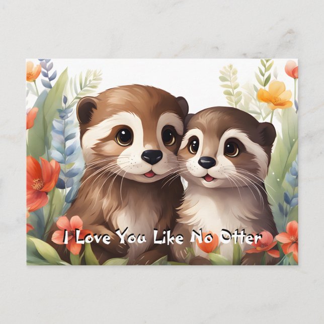 Love You Like No Otter Pun Valentine Holiday Postcard (Front)