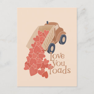 Love You Loads Dump truck with hearts Postcard