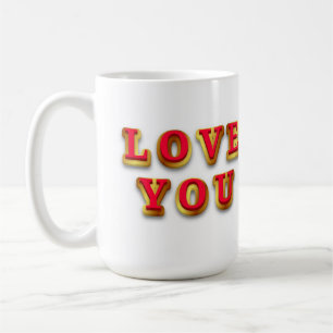 Love You Message With Gold Text Coffee Mug