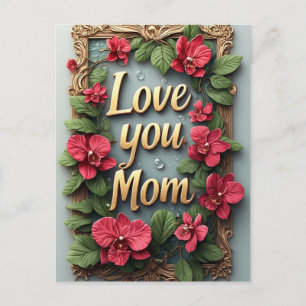 Love You Mom Floral Frame Mother's Day Postcard