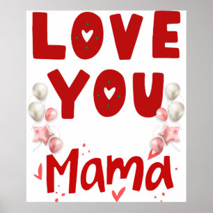 love you mom poster