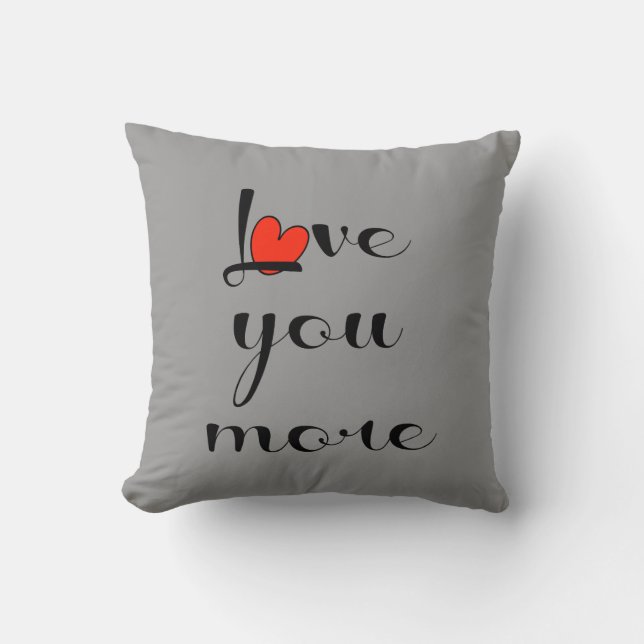 Love You More, Black w Red Heart on Grey Cushion (Front)