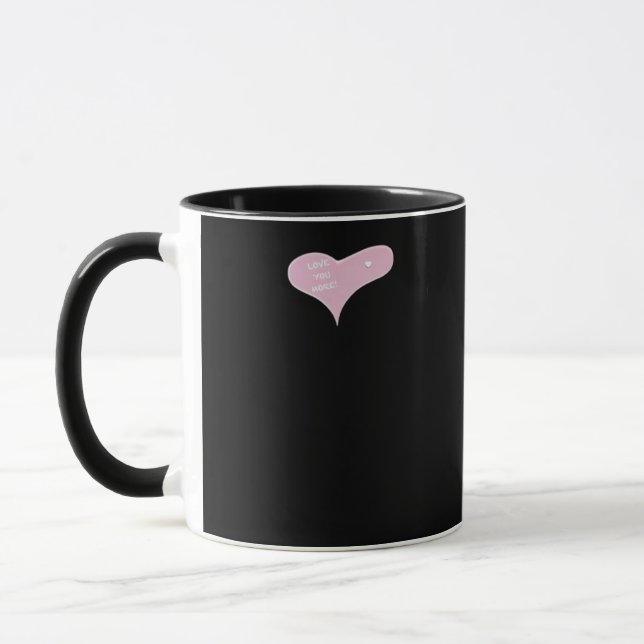 Love You More Blue Modern Look  Mug (Left)