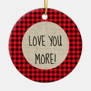 Love You More Buffalo Plaid Ornament