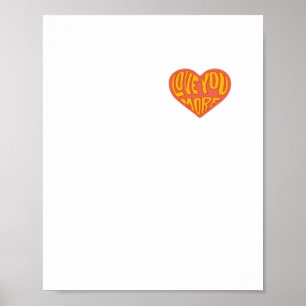 Love You More Clean Layout Style Poster