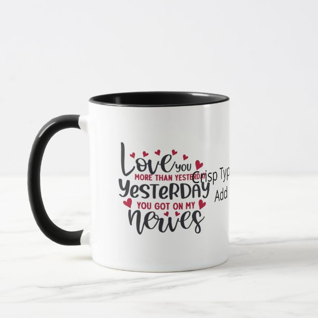 Love You More Clean Typography  Mug (Left)
