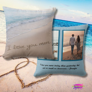 Love You More Coastal Beach Photo Collage Cushion