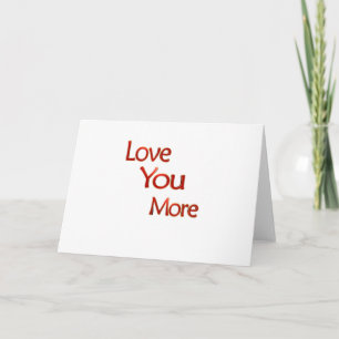 Love You More Elegant Love Design  Card