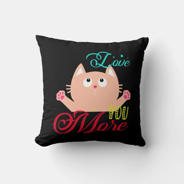 Love You More Elegant Style  Cushion (Front)