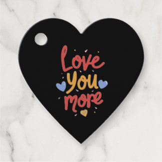 Love You More Expressive Art Favour Tags