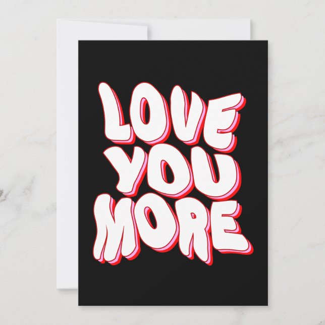 LOVE YOU MORE HOLIDAY CARD (Front)