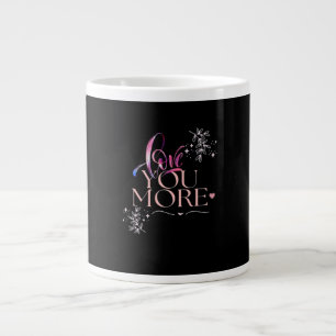Love You More Minimal Design  Large Coffee Mug