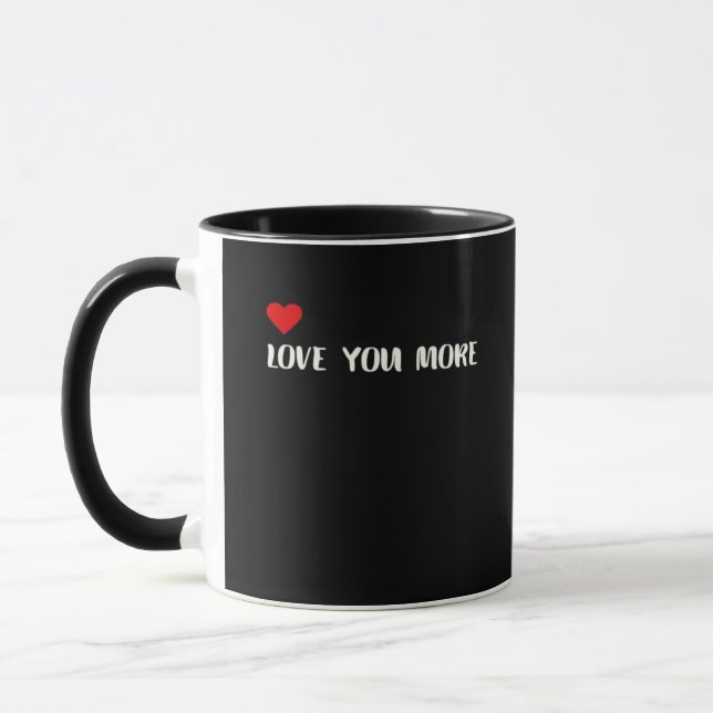 Love You More Minimalist Love Quote  Mug (Left)
