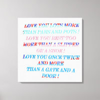 Love you more occasion gift with words