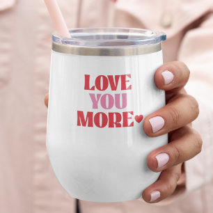 Love You More Pink & Red Valentines