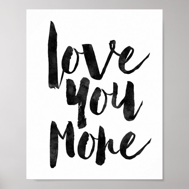 Love You More Poster (Front)