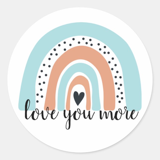Love You More Rainbow Heart Blue Peach Classic Round Sticker (Front)
