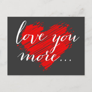 Love you more...   red heart postcard