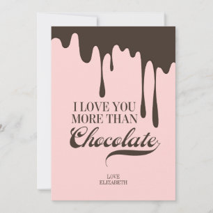 Love You More Than Chocolate Valentine Love Card