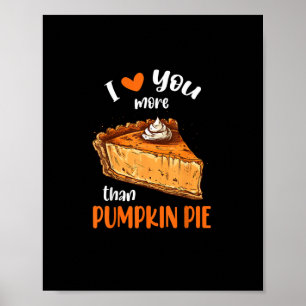 Love You More Than Pumpkin Pie Cute Vintage Style Poster