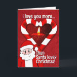Love You More Than Santa Loves Christmas Valentine Card<br><div class="desc">Bring some Christmas into your Valentine's Day by letting that special someone know you love them more than Santa loves Christmas. You can also replace the image of the candle inside the candy cane hearts with an image of your love. (If you want to use this as a Christmas Card,...</div>