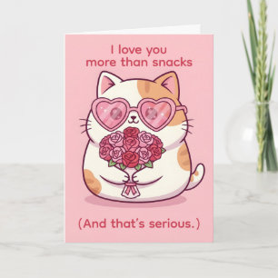 Love You More Than Snacks — Funny Cat Valentine Holiday Card