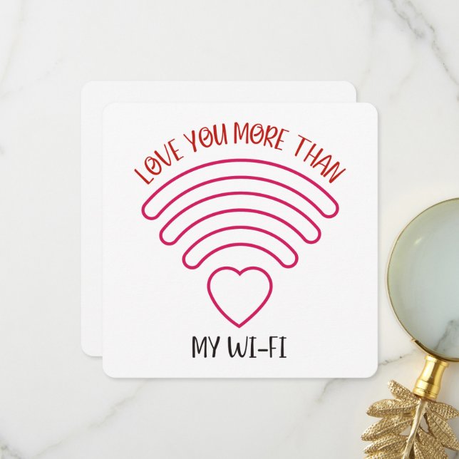 Love You More  - Valentine's Day Card (Front/Back In Situ)