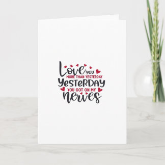 Love You More Yesterday Romantic Minimal Quote Card