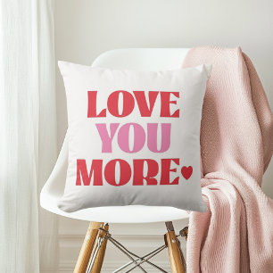 Love You MoreCute Valentine Love Cushion