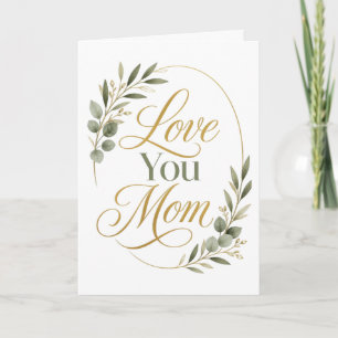Love You Mum Botanical Mother's Day Card