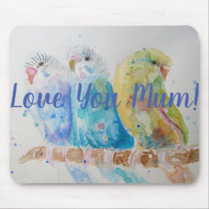 Love You Mum Budgie Bird Computer Mouse Mat Pad