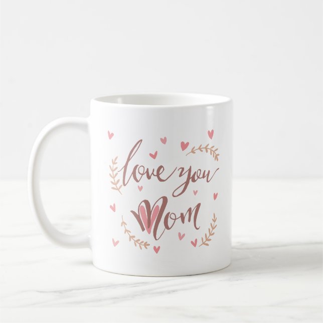 love you mum coffee mug (Left)