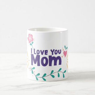 love you mum coffee mug