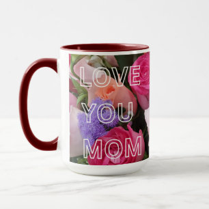 Love you Mum Happy Mother's day  Mug