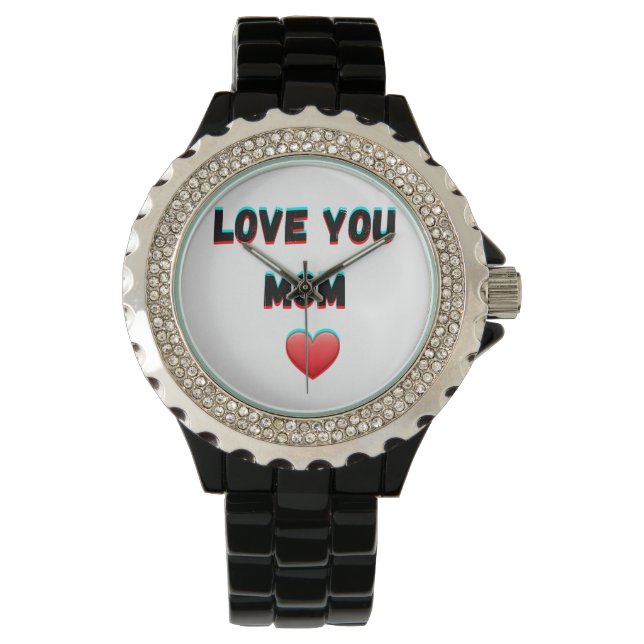 Love You Mum – Heartfelt Handwritten Typography Watch (Front)