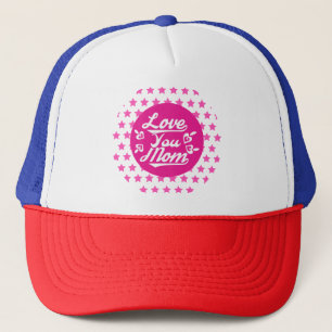 Love You Mum Mother's Day-11096 Trucker Hat