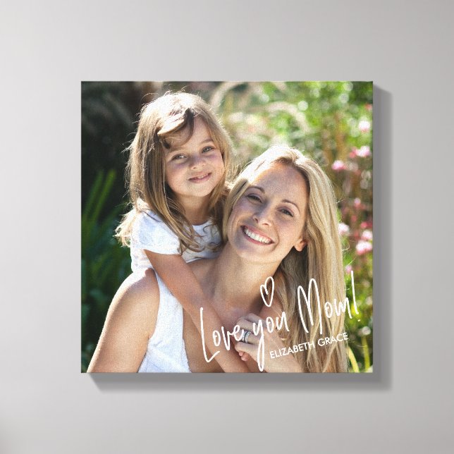 Love You Mum Mother's Day Birthday Photo Canvas (Front)