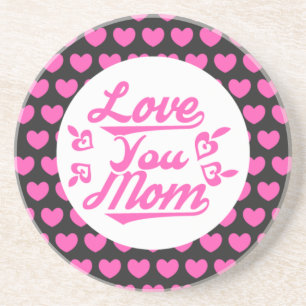 Love You Mum Mother's Day Design-11096 Coaster