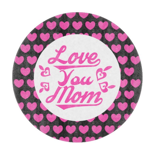 Love You Mum Mother's Day Design-11096 Cutting Board (Front)