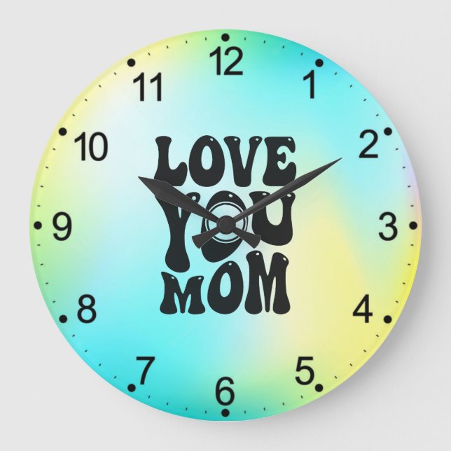 Love You Mum Mother's Day Design-51727 Large Clock (Front)