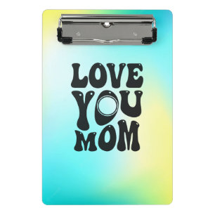 Love You Mum Mother's Day Design-51727 Mini Clipboard