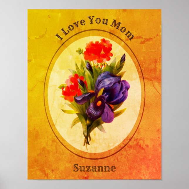 Love You Mum Personalised Iris Flower Bouquet Poster (Front)