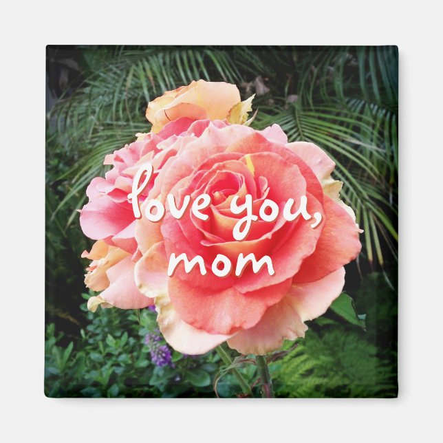 Love you Mum quote script pink rose flower photo Magnet (Front)