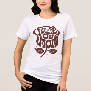 Love You Mum Rose Typography Tri-Blend Shirt