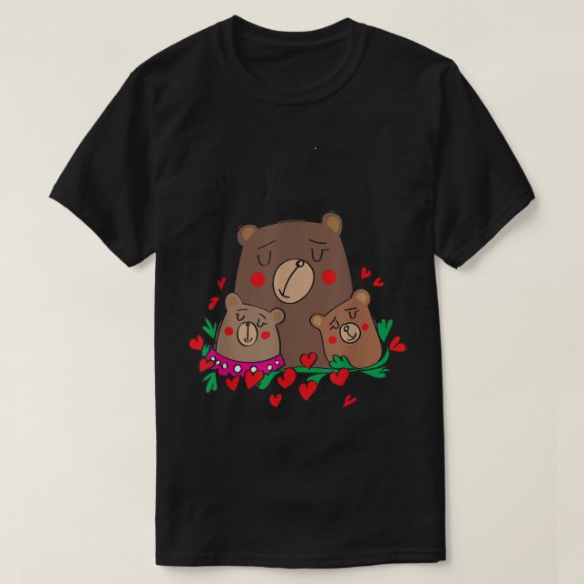 Love you mum Slogan cute Bear family  T-Shirt (Design Front)