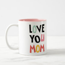 Love You Mum Two-tone Coffee Mug
