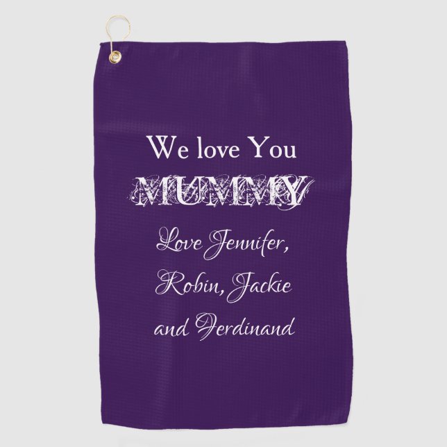 LOVE YOU MUMMY Modern Script Kids Names Cute  Golf Towel (Front)